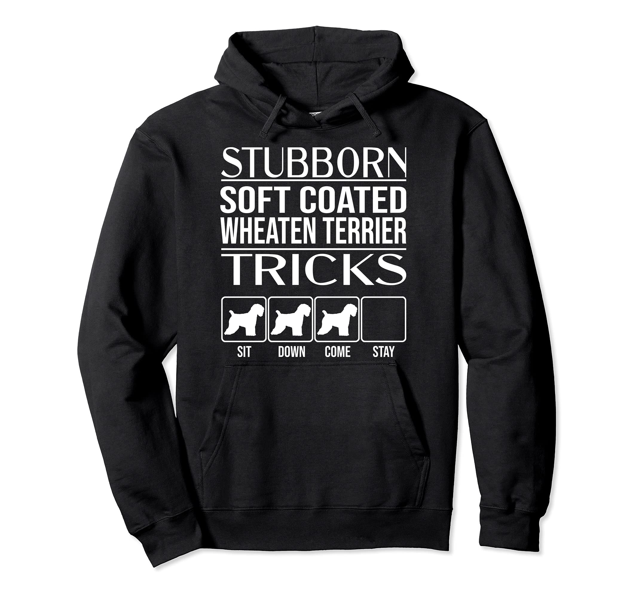 Stubborn Dog Tricks, Funny Soft Coated Wheaten Terrier Pullover Hoodie
