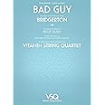 Bad Guy - featured in the Netflix Series Bridgerton for String Quartet