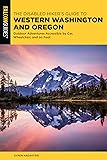 The Disabled Hiker's Guide to Western Washington