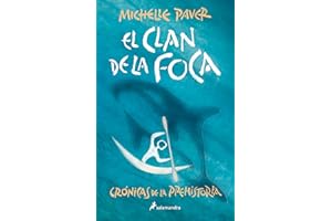 El Clan de la Foca / Spirit Walker (Crónicas de la prehistoria / Chronicles of Ancient Darkness) (Spanish Edition)