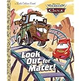 Look Out for Mater! (Disney/Pixar Cars) (Little Golden Book)