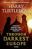 Through Darkest Europe: A Novel
