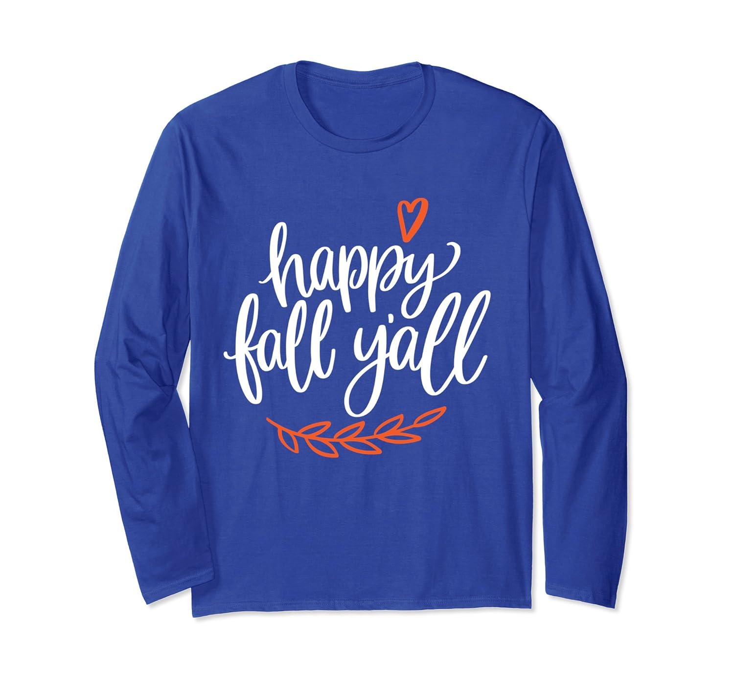 Happy Fall Y'All t-shirt - Long Sleeve-ANZ