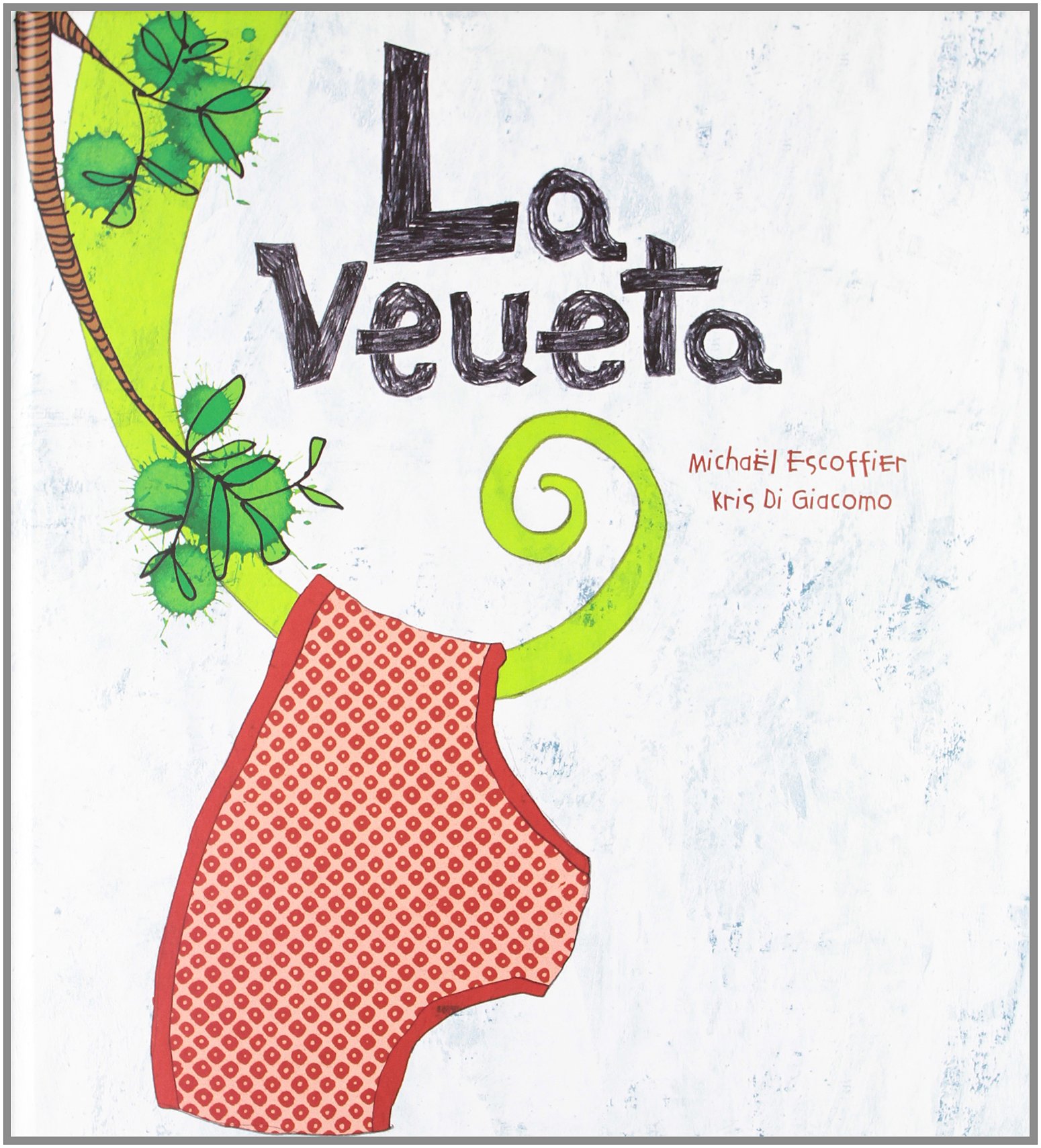 La veueta: Amazon.es: Michäel Escoffier, Di Giacomo, Kris, Duesa ...