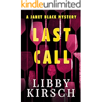 Last Call: A twisty, fun PI Mystery (The Janet Black Mystery Series Book 1) book cover