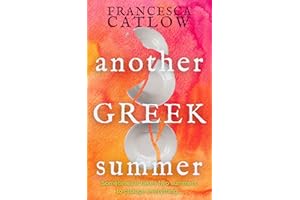 Another Greek Summer: The perfect romantic Greek island escape (Little Blue Door Series)