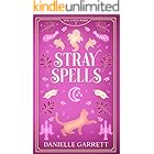 Stray Spells: A Nine Lives Magic Mystery