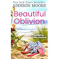 Amazon.com: Beautiful Oblivion (Escape to Lake Loveless Book 1 ...