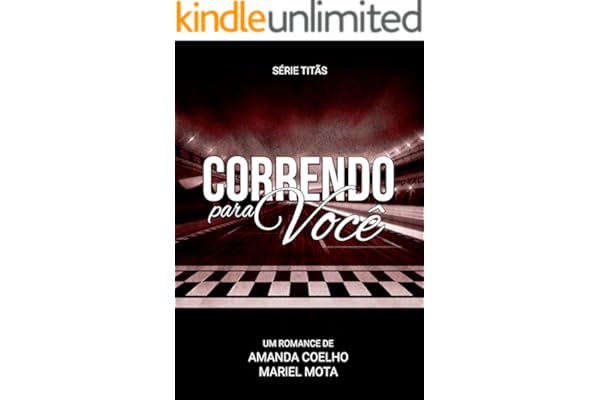 Correndo Para Você (Titãs Livro 1)