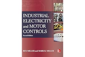 Industrial Electricity and Motor Controls, Second Edition