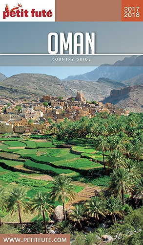 Download OMAN 2017/2018 Petit Futé (Country Guide) PDF