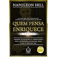 Quem pensa enriquece: O legado (Portuguese Edition) book cover