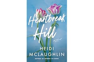 Heartbreak Hill: A Novel