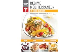 Régime méditerranéen: 21 jours de menus
