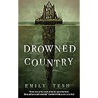 Drowned Country (The Greenhollow Duology Book 2)