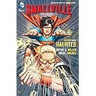 Smallville: Season 11 Vol. 3: Haunted (Smallville Season 11)