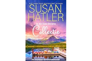 De Montana Dreams Collectie: Zeven hartverwarmende smalltown romances (Speciale Uitgaven van SUSAN HATLER Book 11) (Dutch Edi