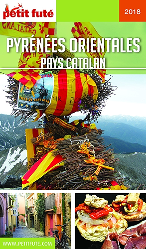 Download PYRÉNÉES ORIENTALES 2018 Petit Futé (GUIDES DEPARTEM) PDF