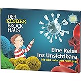Der Kinder Brockhaus Eine Reise ins Unsichtbare - Die Welt unter dem Mikroskop