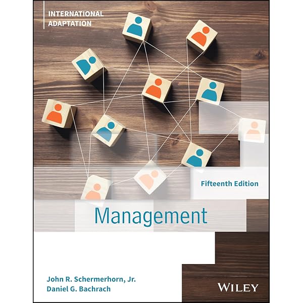 Introduction to Management: John R. Schermerhorn: 9781118324028