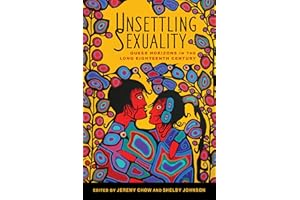 Unsettling Sexuality: Queer Horizons in the Long Eighteenth Century