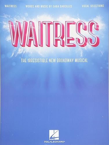 Download Waitress: The Irresistible New Broadway Musical - Vocal Selections PDF