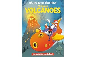 Oh, the Lavas That Flow! All About Volcanoes (The Cat in the Hat's Learning Library)