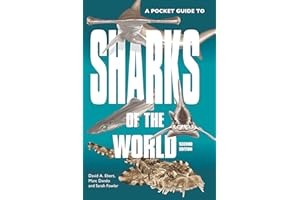 A Pocket Guide to Sharks of the World: Second Edition (Wild Nature Press)