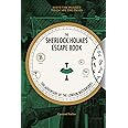 Sherlock Holmes Escape Book: The Adventure of the London Waterworks: Solve the Puzzles to Escape the Pages (The Sherlock Holmes Escape Book)