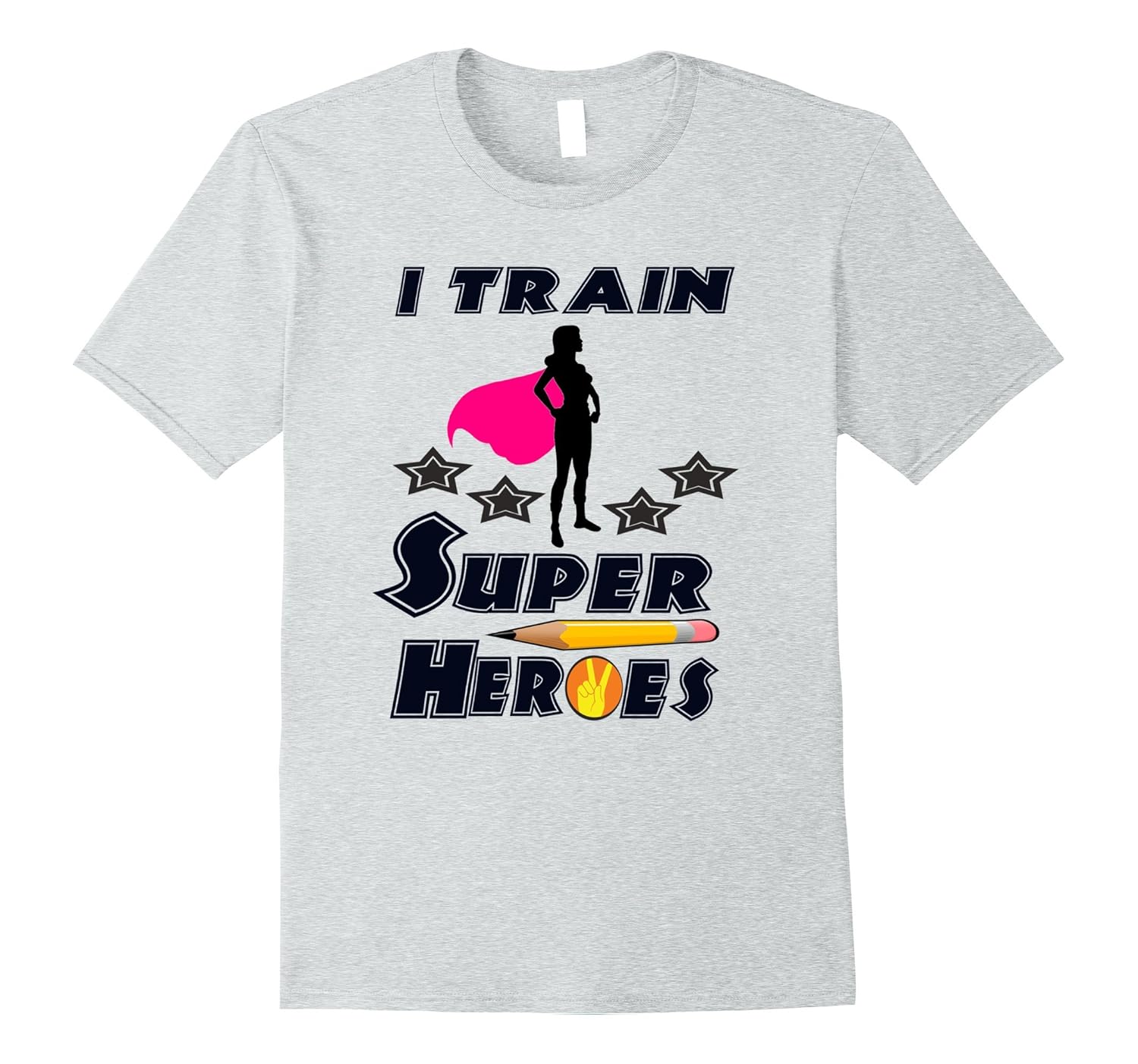 I Train Super Heroes T-Shirt | Teachers T-Shirt-ANZ