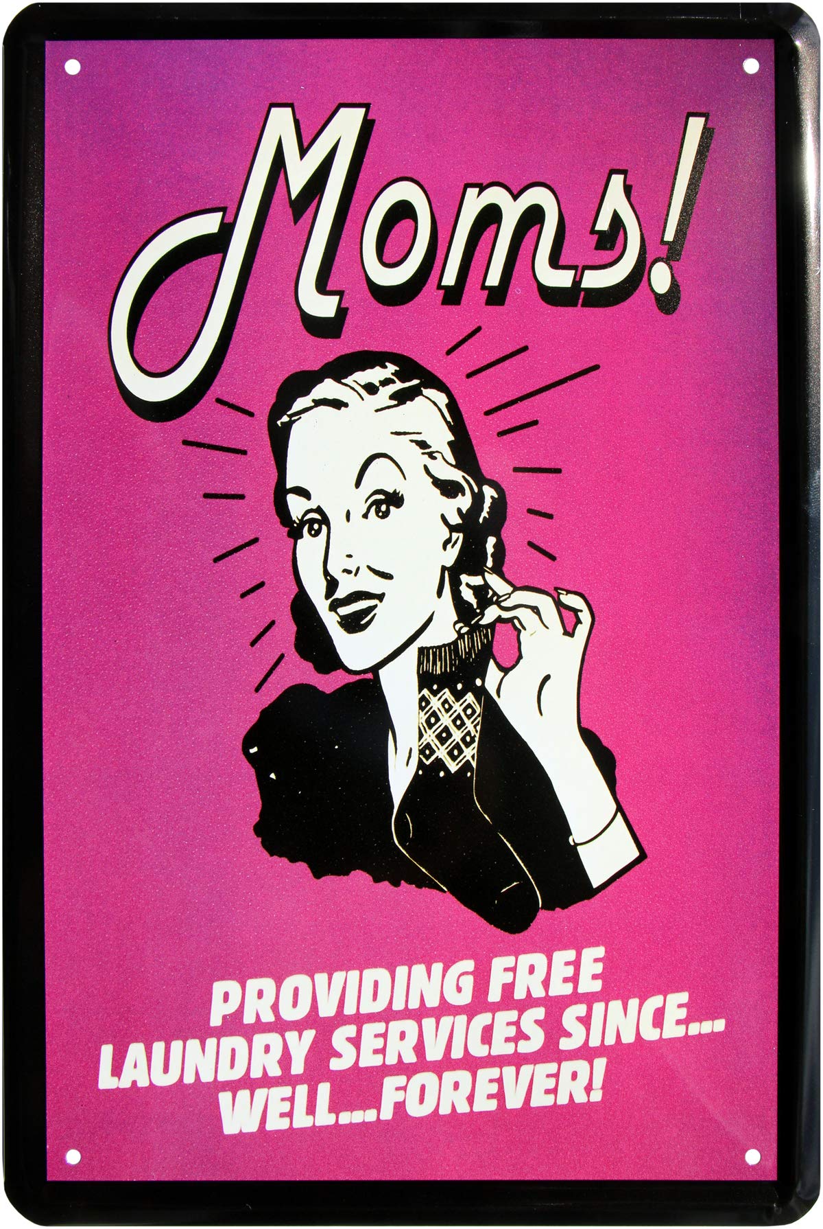 Moms! Providing Free Laundry Services 20 x 30 cm Decorative Tin Sign 148