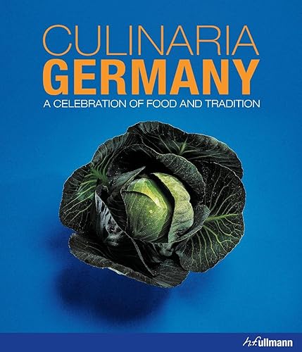 Download Culinaria Germany: A Celebration of Food and Tradition PDF
