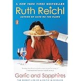 Garlic and Sapphires: The Secret Life of a Critic in Disguise