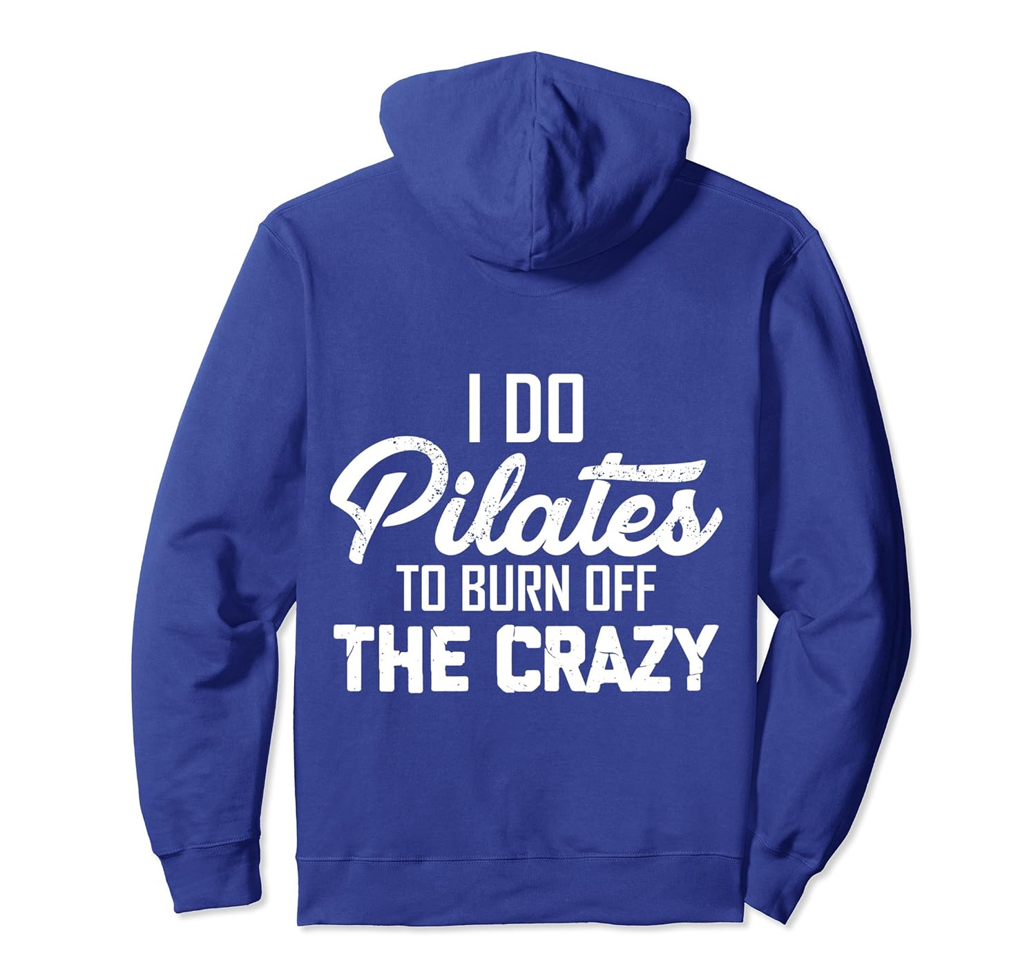 Funny Pilates lover sayings gifts Fitness hoodie tee-anz