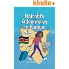 Nairobi's Adventures in Kenya