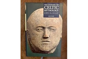 Dictionary of Celtic Mythology