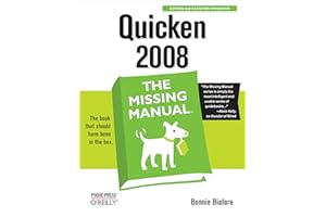 Quicken 2008: The Missing Manual