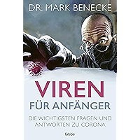 Viren für Anfänger: Die wichtigsten Fragen und Antworten zu Corona (German Edition) book cover Viren für Anfänger: Die wichtigsten Fragen und Antworten zu Corona (German Edition) book cover