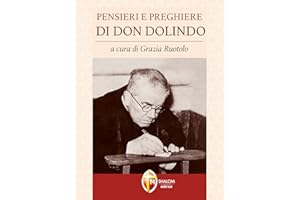 Pensieri e preghiere di don Dolindo (Italian Edition)