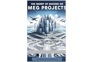 Secret of Success in Mega Projects