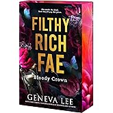 Filthy Rich Fae: Bloody Crown