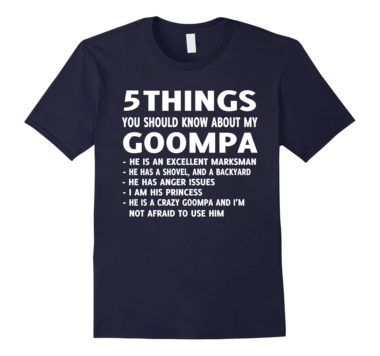 5 Things You should Know About My Goompa T-Shirt-ANZ