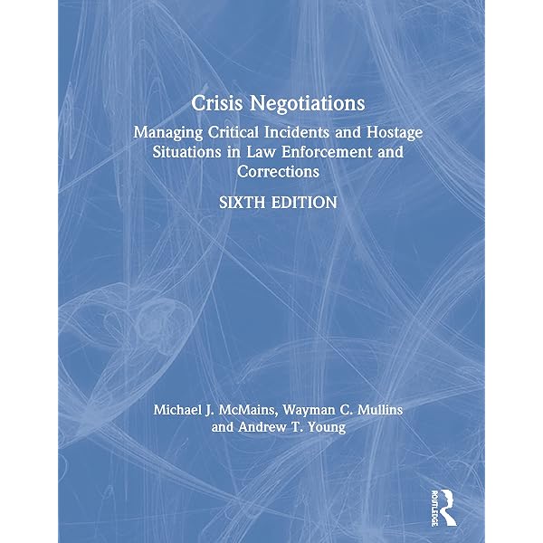 On-Scene Guide for Crisis Negotiators )] [Author: F.J. Lanceley