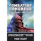 COMBATIVE CONGRESS: Your Power! Your Voice!