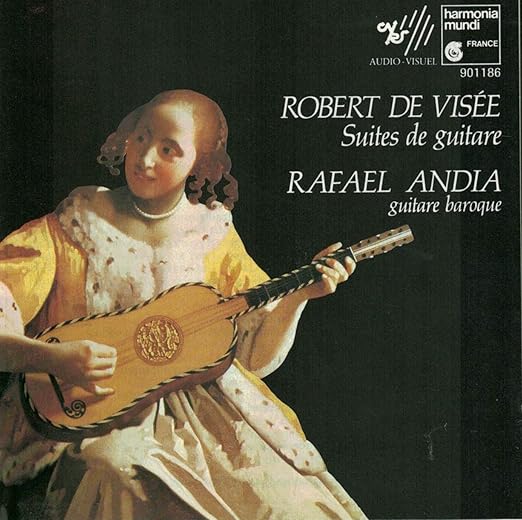 De Visee: Suites for Guitar [Suites de Guitare)