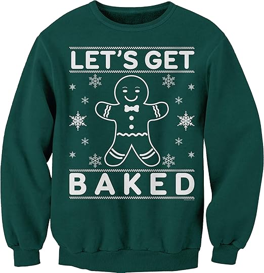 let's get baked ugly christmas sweater