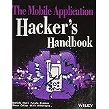 The Mobile Application Hacker's Handbook