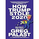 How Trump Stole 2020: The Hunt for America's Vanished Voters