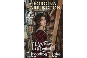 A Widow to Heal the Brooding Duke: A Historical Regency Romance Novel (Whispers of Regency Love)