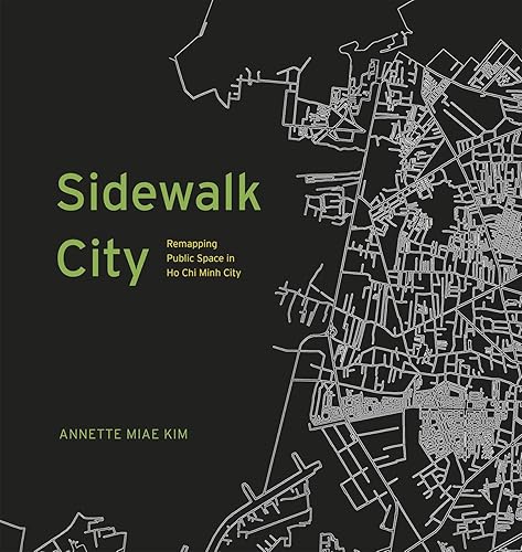 Download Sidewalk City – Remapping Public Space in Ho Chi Minh City PDF